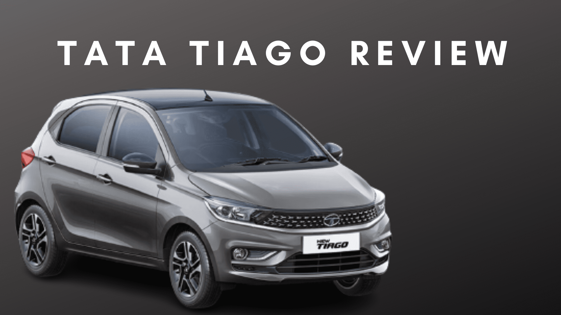 Tata Tiago CNG: An Affordable Yet Power-Packed Hatchback